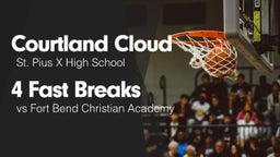 4 Fast Breaks vs Fort Bend Christian Academy