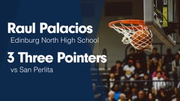 3 Three Pointers vs San Perlita 