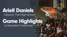 Game Highlights vs Mansfield Timberview 