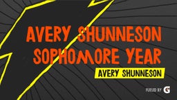 Avery Shunneson Sophomore year 2018