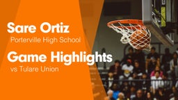 Game Highlights vs Tulare Union 