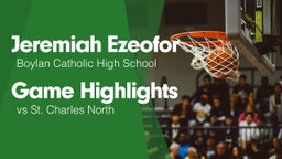 Game Highlights vs St. Charles North 