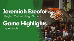 Game Highlights vs Antioch 