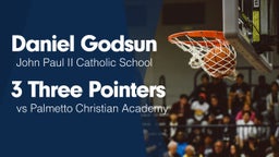 3 Three Pointers vs Palmetto Christian Academy