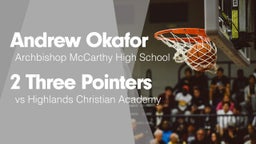 2 Three Pointers vs Highlands Christian Academy