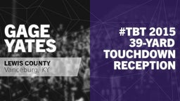 #TBT 2015: 39-yard Touchdown Reception vs Bath County 