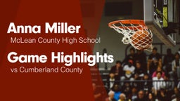Game Highlights vs Cumberland County 