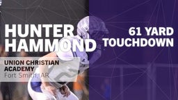 Hunter Hammond's highlights 61 yard Touchdown vs Life Christian