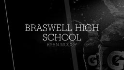 Ryan Mccoy's highlights Braswell High School
