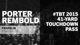 #TBT 2015: 41-yard Touchdown Pass vs Bradford 