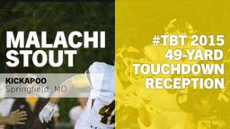 #TBT 2015: 49-yard Touchdown Reception vs Christian Brothers 