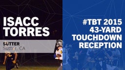 #TBT 2015: 43-yard Touchdown Reception vs NSCIF Rd 1