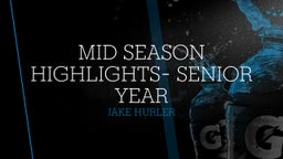 Mid season highlights- Senior year