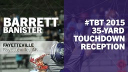 #TBT 2015: 35-yard Touchdown Reception vs Rogers 