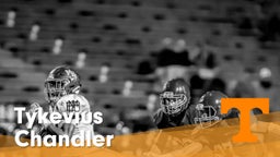 Tykevius Chandler - Tennessee Class of 2017