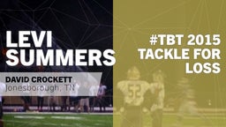 #TBT 2015:  Tackle for Loss vs Cocke County 