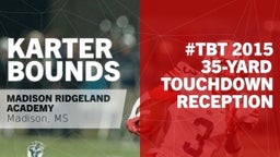 #TBT 2015: 35-yard Touchdown Reception vs AAAA Playoffs Second Round