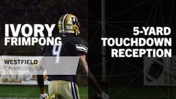 5-yard Touchdown Reception vs Stone Bridge 