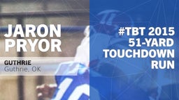 #TBT 2015: 51-yard Touchdown Run vs Guymon 