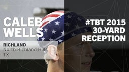#TBT 2015: 30-yard Reception vs L. D. Bell 