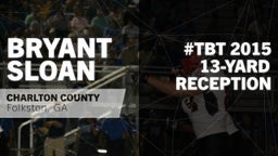 #TBT 2015: 13-yard Reception vs Irwin County 