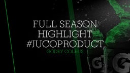 Full Season Highlight #JucoProduct