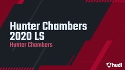 Hunter Chambers 2020 LS