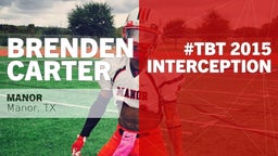 #TBT 2015:  Interception vs University 