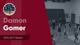 Season Recap: Damon Gomer 2016-2017