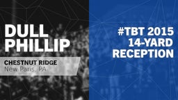 #TBT 2015: 14-yard Reception vs Tyrone 