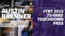 #TBT 2015: 75-yard Touchdown Pass vs Revere 