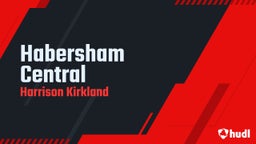 Harrison Kirkland's highlights Habersham Central