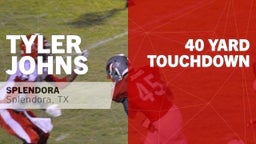 40 yard Touchdown vs Tarkington 