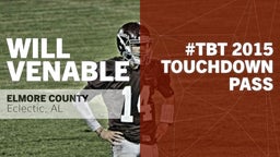 #TBT 2015:  Touchdown Pass vs Tallassee 