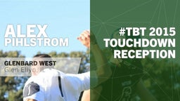 #TBT 2015:  Touchdown Reception vs Proviso West 