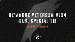 De'Andre Peterson #34 OLB, Special Tm
