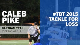 #TBT 2015:  Tackle for Loss vs Nease 