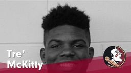 Tre' McKitty - Florida State Class of 2017
