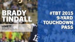 #TBT 2015: 9-yard Touchdown Pass vs Chattooga 