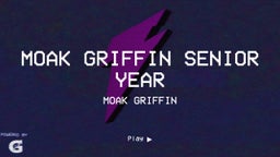 Moak Griffin Senior Year