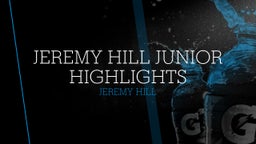 Jeremy Hill Junior Highlights
