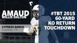 #TBT 2015: 60-yard KO Return Touchdown vs Cypress Springs 