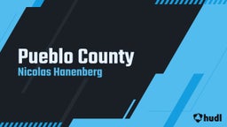 Nicolas Hanenberg's highlights Pueblo County