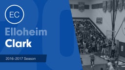 Season Recap: Elloheim Clark 2016-2017