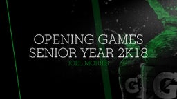 Opening Games Senior Year 2k18
