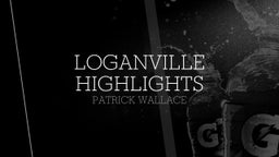 Patrick Wallace's highlights Loganville highlights