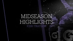 Midseason Highlights