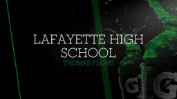 Thomas Floyd's highlights Lafayette High School