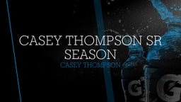 Casey Thompson Sr Season 