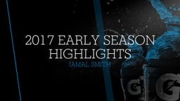2017 Early Season Highlights 